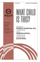 What Child Is This? SATB choral sheet music cover